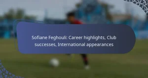 Sofiane Feghouli: Career highlights, Club successes, International appearances